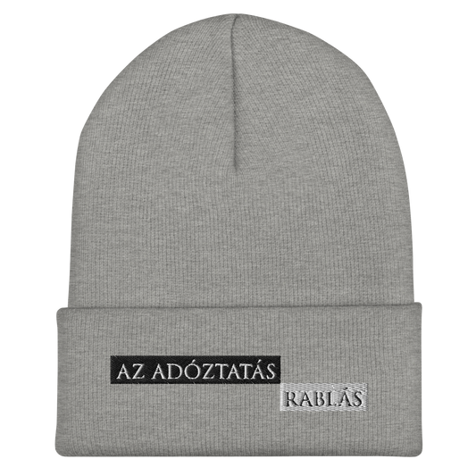 'Az adóztatás rablás' beanie