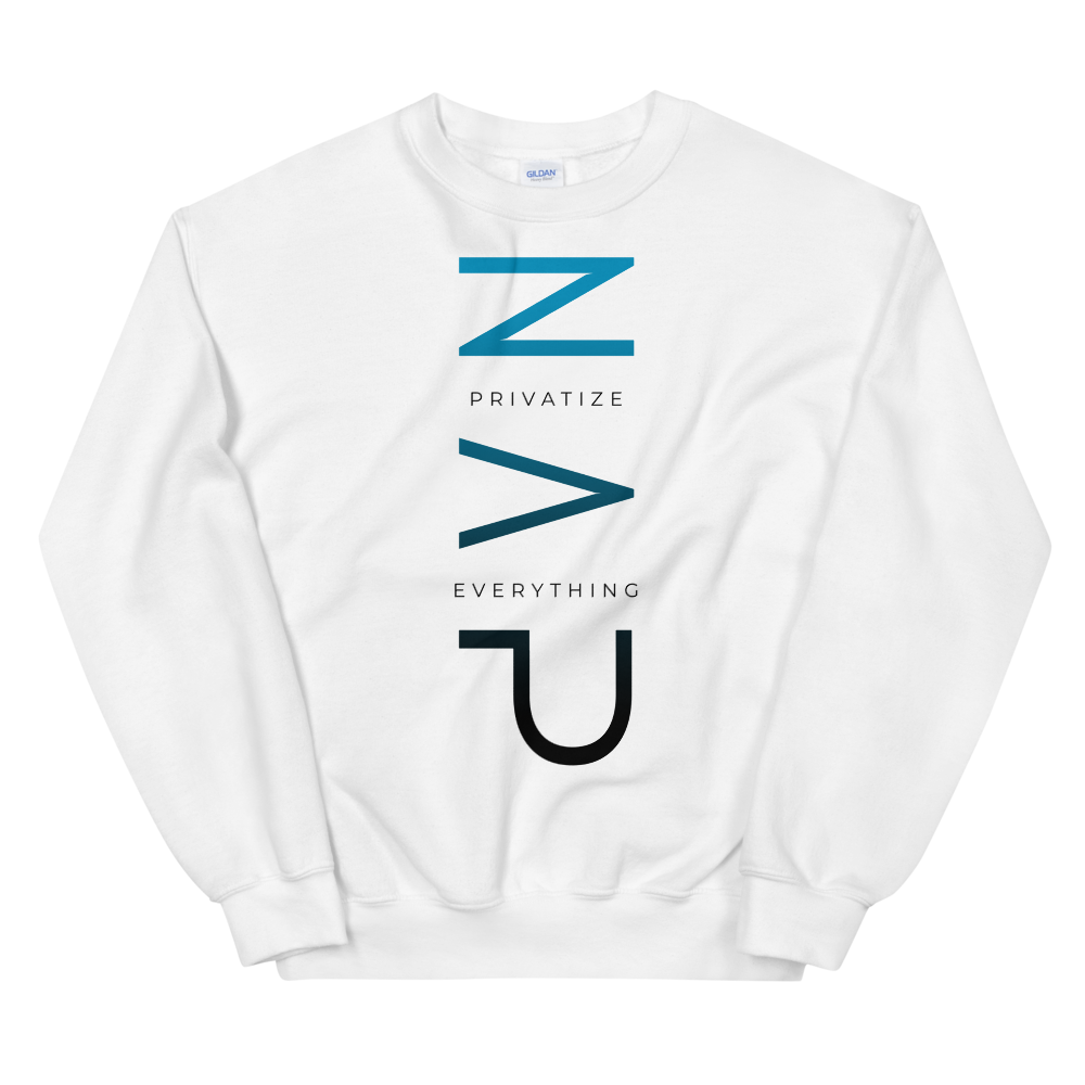 'Privatize Everything' Sweatshirt