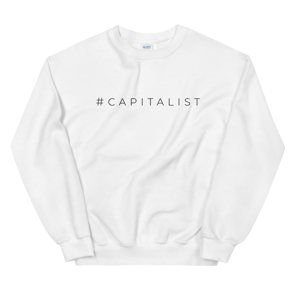 '#capitalist' Sweatshirt