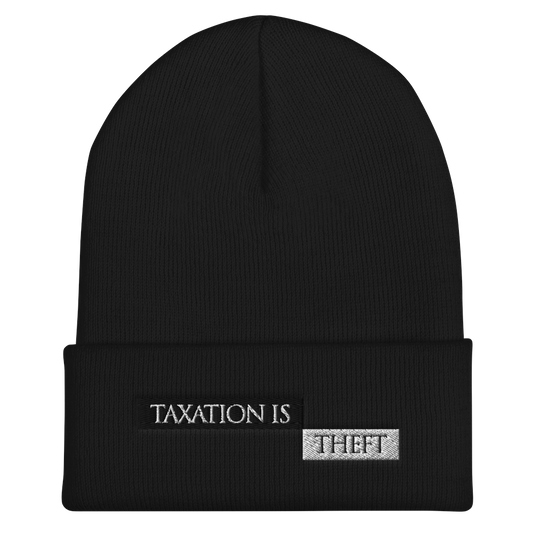'Taxation is Theft' beanie