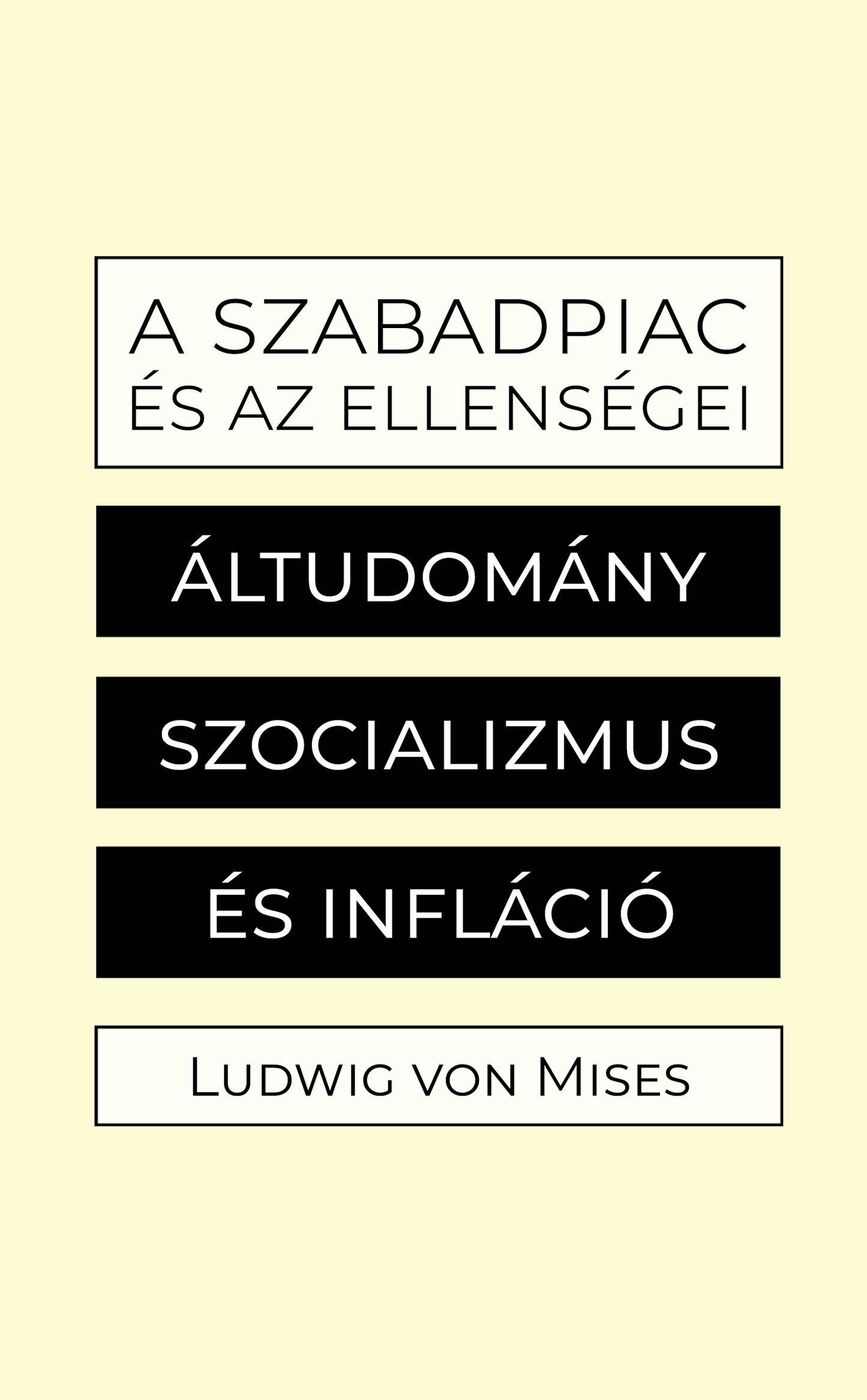 A szabadpiac és az ellenségei